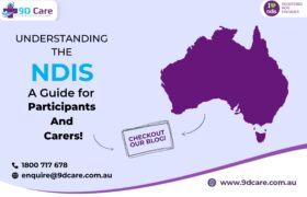 Understanding the NDIS: A Guide for Participants and Carers